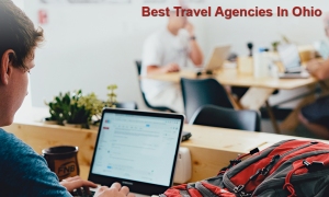 Best Travel Agencies In Ohio 